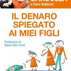 Il denaro spiegato ai miei figli